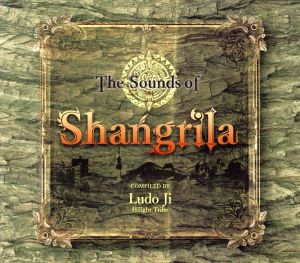 The Sounds of Shangrila vol.2