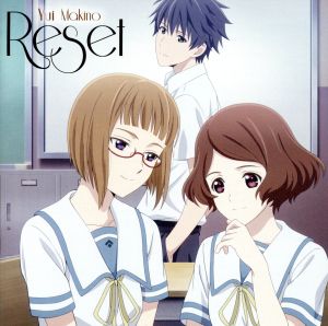 Reset=サクラダリセット・バージョン(初回限定盤A)(DVD付)