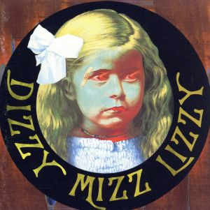 【輸入盤】DIZZY MIZZ LIZZY