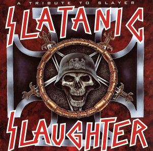 【輸入盤】SLATANIC SLAUGHTER