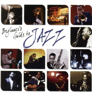 【輸入盤】Beginner's Guide to Jazz