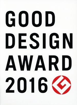 GOOD DESIGN AWARD(2016)