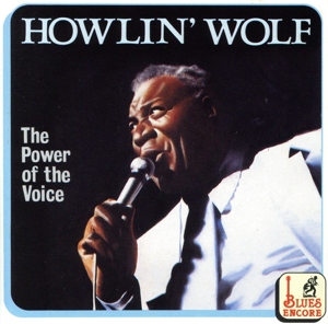 【輸入盤】HOWLIN'WOLF:The Power of the Voice