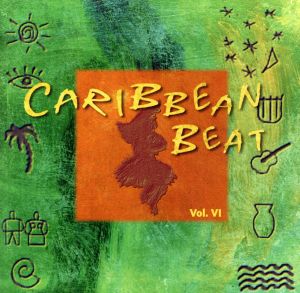 【輸入盤】Caribbean Beat Vol.Ⅵ