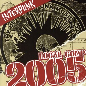 【輸入盤】INTERPUNK LOCAL COMPILATION 2005