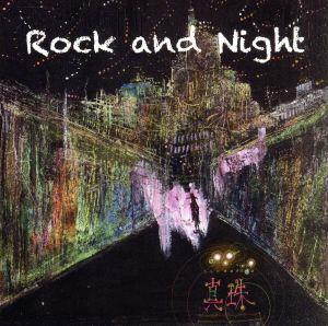 Rock and Night