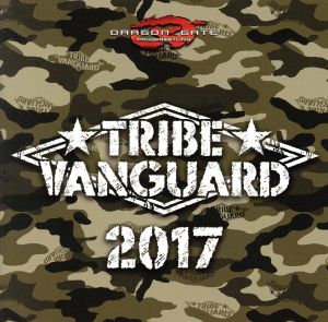 TRIBE VANGUARD 2017(DVD付)