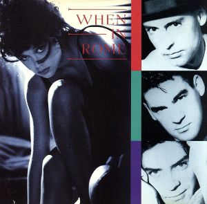 【輸入盤】WHEN IN ROME