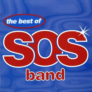 【輸入盤】The Best of the S.O.S Band