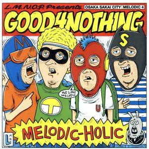 MELODIC-HOLIC