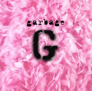 【輸入盤】Garbage