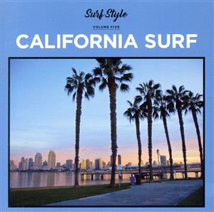 SURF STYLE-CALIFORNIA SURF-