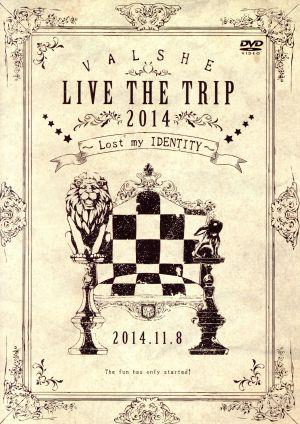 VALSHE LIVE THE TRIP2014 ～Lost my IDENTITY～(Musing版)(2DVD)