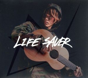 LIFE SAVER(初回盤)