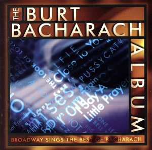 【輸入盤】THE BURT BACHARACH ALBUM