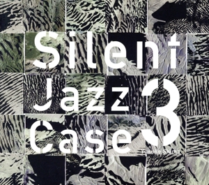 SilentJazzCase3