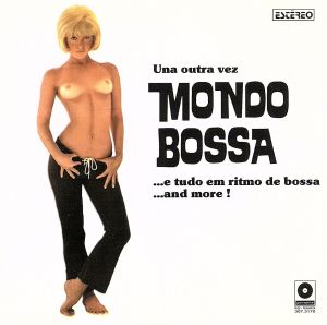 【輸入盤】MONDO BOSSA