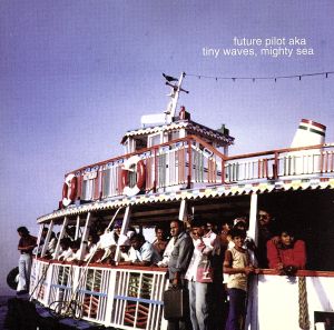 【輸入盤】tiny waves,mighty sea