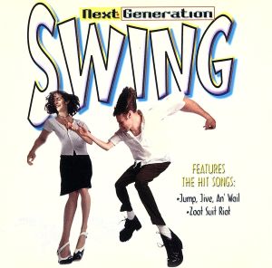 【輸入盤】NEXT GENERATION SWING