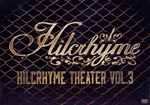 Hilcrhyme Theater vol.3