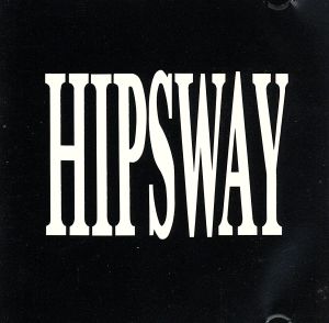 【輸入盤】HIPSWAY