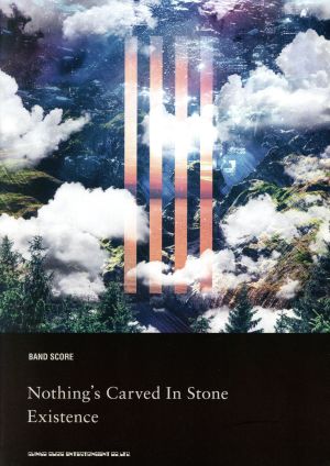 Nothing's Carved In Stone「Existence」 バンド・スコア