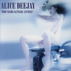 【輸入盤】WHO NEEDS GUITARS ANYWAY？