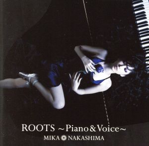 ROOTS～Piano & Voice～(通常盤)