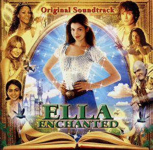 【輸入盤】ELLA ENCHANTED Original Soundtrack