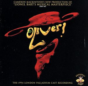 【輸入盤】OLIVER！ 1994 LONDON PALLADIUM CAST RECORDING