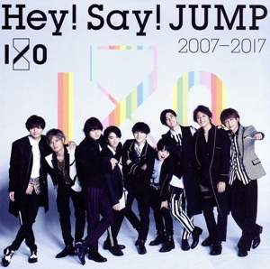 Hey！ Say！ JUMP 2007-2017 I/O(通常盤)