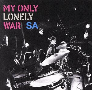 MY ONLY LONELY WAR(DVD付)