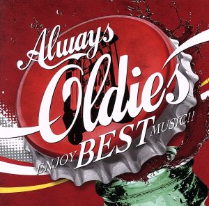 Always Oldies ～Enjoy Best Music!!～