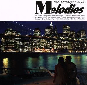 Melodies-The Midnight AOR-