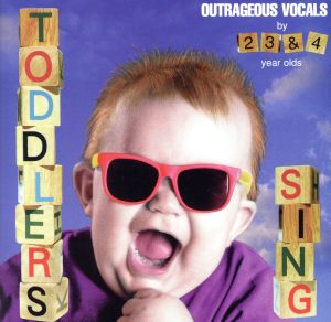 【輸入盤】TODDLERS SING