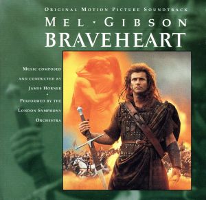 【輸入盤】BRAVEHEART ORIGINAL MOTION PICTURE SOUNDTRACK