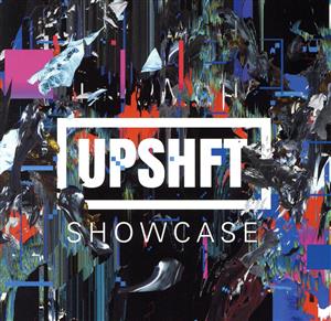 UPSHFT SHOWCASE