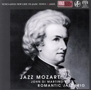 ジャズ・モーツァルト(SACD)<SACD>