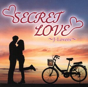 SECRET LOVE J-Lovers