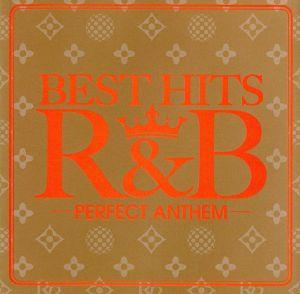 BEST HITS R&B-Perfect Anthem-