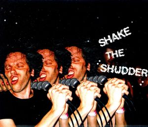 【輸入盤】Shake The Shudder