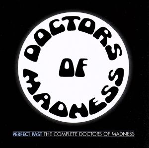 【輸入盤】Perfect Past: the Complete Doctors of Madness