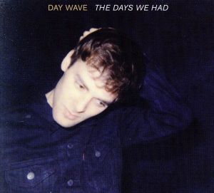 【輸入盤】DAYS WE HAD