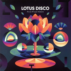 【輸入盤】Lotus Disco #love #hope #desire