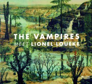 【輸入盤】Vampires Meet Lionel Loueke