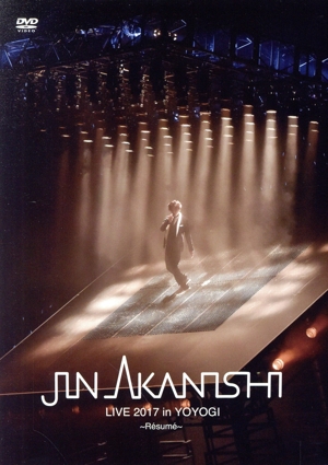 JIN AKANISHI LIVE 2017 in YOYOGI ～Resume～