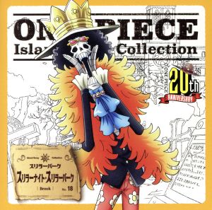 ONE PIECE Island Song Collection スリラーバーク「スリラーナイト・スリラーパーク」