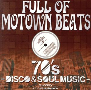 Full of Motown Beats-70's Disco&Soul Music