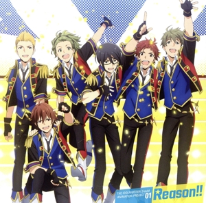 TVアニメ『アイドルマスター SideM』 THE IDOLM@STER SideM ANIMATION PROJECT 01“Reason!!