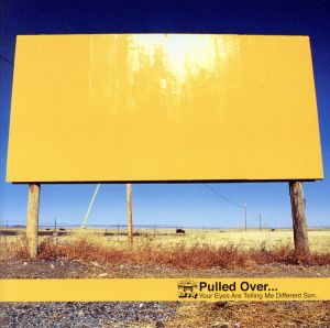 【輸入盤】Pulled Over...